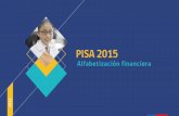 Presentación de PowerPoint - boletin entrega de …archivos.agenciaeducacion.cl/PISA_financiera_ppt.pdf · 2018-01-30 · Resultados PISA Financiera 2015 3. Resultados Cuestionario