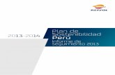 Plan de 13-2014 Sostenibilidad Perú - repsol.com€¦ · Repsol se compromete al cumplimiento íntegro de aquellas acciones que, presentes en el Plan de Sostenibilidad, son de cumplimiento