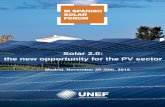 sector fotovoltaico la nueva oportunidad del Fotovoltaica 2.0 · la nueva oportunidad del sector fotovoltaico Solar 2.0: ... Mr. Javier Carroquino, Coordinator of the Proyect Life