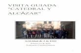 VISITA GUIADA CATEDRAL Y ALC ÁZARiesfranciscoginerdelosrios.centros.educa.jcyl.es/sitio/upload/... · 2 Informe de la actividad "Visita guiada a la Catedral y al Alc ááázar",