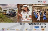 FEEP PONENCIA PERÚ 2014 - ongawa.org · Constitución del Ecuador ... Sibambe), Tren de la Dulzura (Durán – Bucay) ... de rehabilitar el tren no existía credibilidad