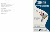 27 de septiembre COLOQUIO - pued.unam.mx · Reflexionar y debatir acerca de la crisis y sus efectos en un mundo globalizado, las tendencias de la economía mundial y las opciones