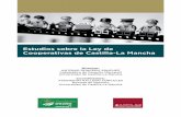 Estudios sobre la Ley de Cooperativas de Castilla-La …fundacionglobalcajaalbacete.es/.../2012/...de-Cooperativas-de-CLM.pdf · «El Estatuto Jurídico de los socios en la nueva