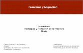 Guatemala: Hallazgos y Reflexión en la Frontera Nortemigracionentransito.org/wp-content/documents/seminarios-eventos/... · Expansión urbana horizontal y lineal sobre la CA-1 Occidente