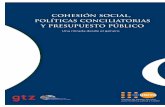 Cohesión Social, Políticas Conciliatorias y Presupuesto ... · Ciudad de México COORDINACIÓN Luis Mora ... Proyecto de Política Fiscal Pro-Equidad de Género en América ...