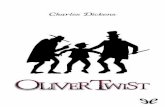 Libro proporcionado por el equipo - …descargar.lelibros.online/Charles Dickens/Oliver Twist (705)/Oliver... · Libro proporcionado por el equipo ... ingresa en una banda de ladronzuelos