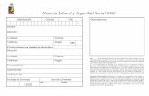 Historia Laboral y Seguridad Social 2002 · También el cuestionario versará sobre aspectos de seguridad social y su historia laboral reciente. Debo aclararle que no hay respuestas