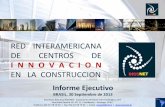 RED INTERAMERICANA DE CENTROS DE - fiic.la CONSEJO DIRECTIVO... · El Salvador Argentina. Secretaría Ejecutiva INCONET: Corporación de Desarrollo Tecnológico, CDT ... La estructura