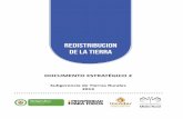 REDISTRIBUCION DE LA TIERRA - . Redistribucion de la Tierra.pdf · PDF filerequiere de una armonización de esa normatividad; principalmente entre las diferentes dependencias ...