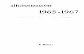 Alfabetización, 1965-1967; 1968 - UNESDOC Databaseunesdoc.unesco.org/images/0013/001374/137448so.pdf · disponibles en el mundo entero. ... duplicar durante el periodo 1960-1970