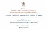 Tribunal Económico Administrativo Regional de Galicia€¦ · Tribunal Económico Administrativo Regional de Galicia ponente : ... Tribunales de Justicia, salvo nulidad de pleno