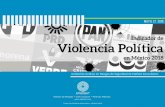 Indicador de Violencia Política · MAYO 27. 2018 . Indicador de . Violencia Política . en México 2018 . Unidad de Análisis en Riesgos de Seguridad de Etellekt Consultores . Análisis