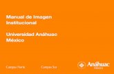 Manual de Imagen Institucional Universidad Anáhuac … · comunicación externa que tengan un enfoque promocional y de ventas, como comunicados de atención preuniversitaria, promociones