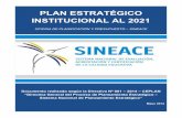 PLAN ESTRATÉGICO INSTITUCIONAL AL 2021 - … · dispuesto en la Directiva N° 001-2014-CEPLAN “Directiva General del Proceso de Planeamiento Estratégico - Sistema Nacional de