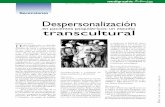 transcultural - medigraphic.com · nacidos y crecidos en los respec-tivos países, ... mucho por recorrer y aprender, ... estamos obligados a mejorarlo cada vez más.