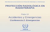 Conferencia 2: Emergencias - satro-radioterapia.com.ar · de protección radiológica y/o el experto calificado ... actualizado? •¿Tiene el ... –Retirada manual de una fuente