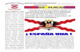 BOLETIN INFORMATIVO Boletín 2 NACIONAL 80º …fuerzanacional.com/.../uploads/2018/02/BOLETIN_FN_FJ_N2.pdfnegada y fiel a los Principios y Fundamentos de aquella España que tantas