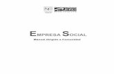 EMPRESA SOCIAL - altiplano.uvg.edu.gt · Empresa social 10 Manual dirigido a Comunidad Empresa social 11 Manual dirigido a Comunidad La característica que distingue es su capacidad