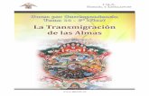 Lección 14 - La Transmigración de las Almas - gnosis.esgnosis.es/cursog/.../14_la_ley_de_la_transmigracion_de_las_almas.pdf · que surge del Caos; existe involución en todo planeta