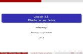 Lección 2.1: Diseño con un factorlibroweb.alfaomega.com.mx/book/874/free/data/leccion_2.1.pdf · 9 Diseño de cuadrado latino Alfaomega (Alfaomega-UAQro CIMAT) Lección 2.1:Diseño