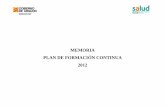MEMORIA PLAN DE FORMACIÓN CONTINUA 2012 · indice pág 1. prÓlogo ...