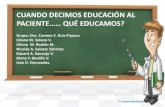 CUANDO DECIMOS EDUCACIÓN AL - socmef.comsocmef.com/socmef/images/pdf/exposiciones/cuando... · 1. 2. 5. 3. 4. HISTORIA DE LA EDUCACIÓN EN SALUD Y CAMBIOS EN EL ESTILO DE VIDA ...