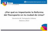 ¿Por qué es importante la Reforma del Transporte en la ...³n - por qué una reforma... · Maltrato a los pasajeros . Accidentes de Tránsito . 80 mil accidentes de tránsito al