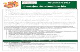 Consejos de comunicación - Community Bridges · • Los niños mayores también usan las palabras y frases para comunicarse. ... Día de los Muertos: (México, América Latina).