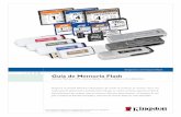 Guía de Memoria Flash - aloxamento de páxinas webcentros.edu.xunta.es/iesperdouro/files/MEMORIAS FLASH .pdf · • Soporte de plug and play: La línea de memoria Flash de Kingston