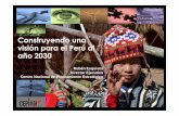 Construyendo una visión para el Perú al año 2030conferencias.cepal.org/seminariointernacional_ilpes2016/18/Pdf/04... · visión compartida y concertada de futuro del país en sus
