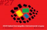 27 festival internacional cinematográfico del uruguay · su propia vida entre militancias (la culpa es de Fidel), y Marco, hijo de Gillo Pontecorvo, que vuelve al cine testimonial
