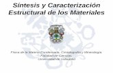 Síntesis y Caracterización Estructural de los Materiales157.88.26.18/.../Sintesis_caracterizacion_estructural_materiales.pdf · Estructural de los Materiales ©A. ... 60% de la
