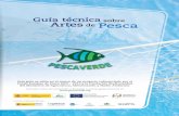 GUÍA ARTES DE PESCA 2v - adexmar.esadexmar.es/wp-content/uploads/2013/02/GUIA-ARTES-DE-PESCA.pdf · • Selectividad del arte de pesca 38 • Alteración de los fondos marinos 39
