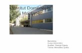 Institut Domènech i Montanerblocs.xtec.cat/auxiliarsdeconversa/files/2011/10/Power-Point-Dom... · presentación: • a todos los ... lingüísticos (optativas 3º y 4º ESO) ayuda