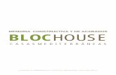 MEMORIA CONSTRUCTIVA Y DE ACABADOS …theblochouse.com/mant/php/generic-download-md5-public.php?f=e2b… · MEMORIA CONSTRUCTIVA Y DE ACABADOS BLOCHOUSE CASASMEDITERRÁNEAS . info@theblochouse.com