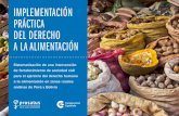 implementación práctica del derecho a la alimentación · Ministerio de Desarrollo e Inclusión Social de Per ... la equidad de género, las seis acciones2 integradas en el convenio
