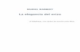Barbery, Muriel - La elegancia del erizo - Leer Libros …librosonlineparaleer.com/wp-content/uploads/2015/08/Barbery-Muriel... · de negocios —la cual no se reproduce más que
