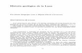 Historia geológica de la Luna - Home - e-spacioe-spacio.uned.es/fez/eserv/bibliuned:Aldaba-1984-2-2050/... · Por la velocidad se cree que puede estar formada por una variedad de