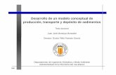 Desarrollo de un modelo conceptual de producción ...lluvia.dihma.upv.es/ES/publi/tesis/Juan Jose Montoya.pdf · • La definición de la dirección de flujo y la red de drenaje entre