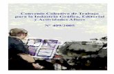 Convenio Colectivo de Trabajo para la Industria Gráfica ...pregonesgraficos.com.ar/images/2016/10/CCT-409-05-SN.pdf · convenio colectivo los operarios/as gráficos/as de todas las