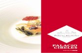 PALACIO deCIBELES€¦ · 5 PALACIO DE CIBELES 2 Aperitivo del chef Crema de puerros con tartar de salmon (primavera, verano: Carpaccio de atún, algas y huevas de pez volador)