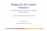 Mitigación del Cambio Climático - eesc.europa.eu · sectores muestra que hay ventajas y desventajas para cada instrumento . IPCC Incentivos
