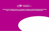 Guía de práctica clínica para fisioterapeutas en la ...a Incontinencia.pdf · AGRADE ciMiEnTOS En primer lugar quisiéramos mostrar nuestro reconocimiento y agradecimiento al Ilustre