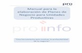Manual para la elaboración de Planes de - Pro Boliviaprobolivia.gob.bo:8089/doc/Manual_de_PN-PROBOLIVIA.pdf · debilidades de las unidades productivas. ... También le permitirá