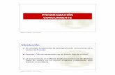 PROGRAMACIÓN CONCURRENTE - Departament …informatica.uv.es/iiguia/LP/teoria/apuntes/cuatr1/tema3...3 Lenguajes de Programación - Progr. Concurrente 5 Procesos Concurrentes Un programa