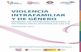 Violencia intrafamiliar y de Género - data.miraquetemiro.org · 7 SeGUnda Parte: marco leGal Marco legal de la violencia contra la mujer, intrafamiliar y la violencia genera-cional