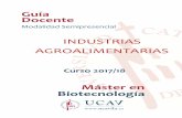 MASTER DE BIOTECNOLOGIA Industrias … · Elaboración de Yogurt ... Bioquímica de los encurtidos Proceso de elaboración y conservación . ... exigiendo al final un informe crítico
