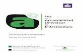 Ley de Accesibilidad Universal de Extremadura. Versi³n Lectura Fcil Ley de accesibilidad universal