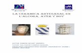 LA CERAMICA ARTESANAL EN L’ALCORA, …bibliotecavirtualsenior.es/wp-content/uploads/2015/05/La...La cerámica artesanal en L’Alcora, ayer y hoy. 2 Macetas 28 LA CERAMICA DECORATIVA.