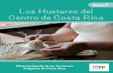 Minienciclopedia de los erritorios Indígenas de Costa Rica · 2017-07-19 · ... con la llegada de los españoles fue la que sufrió más los embates de la conquista y la masacre